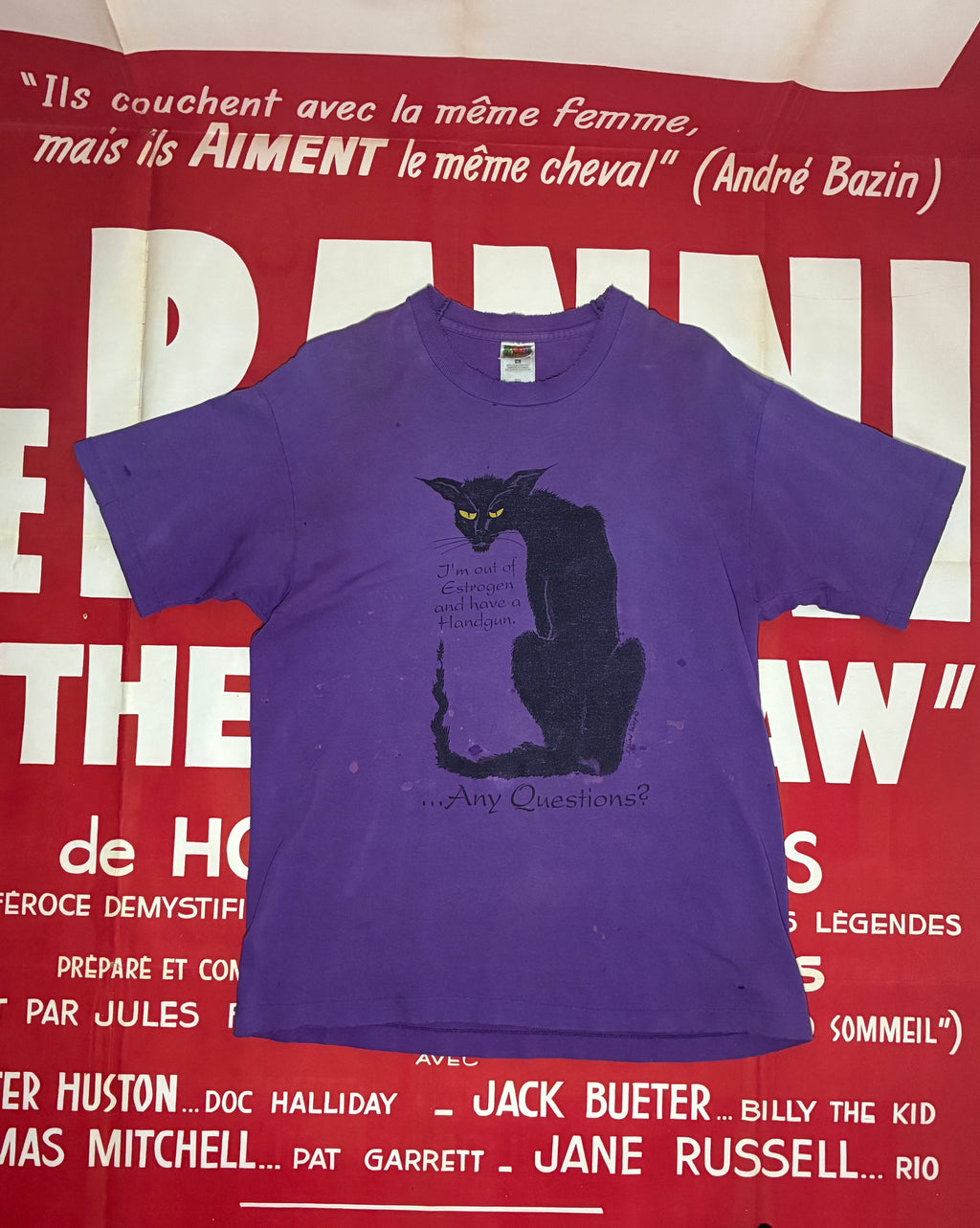I'm Out of Estrogen and Have a Handgun...Any Questions T-Shirt